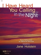 I Have Heard You Calling in the Night by Various - Holstein Jane - for Piano