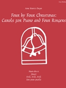 Four by Four Christmas: Carols for Piano and Four Ringers