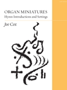 Organ Miniatures: Hymn Introductions and Settings