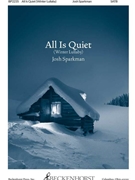 All Is Quiet (Winter Lullaby) by Sparkman Josh for SATB and Piano
