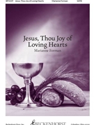 Jesus Thou Joy of Loving Hearts forman Marianne for SATB and Piano