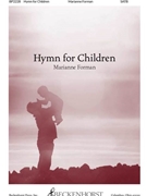 Hymn for Children forman Marianne for SATB and Piano