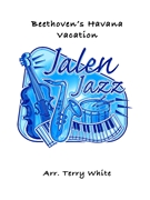 Beethoven's Havana Vacation by White Terry for Jazz Ensemble (Latin)