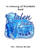 In Memory of Elizabeth Reed by Burke Dallas C for Jazz Ensemble (Pop/Jazz Rock and Funk)