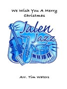 We Wish You A Merry Christmas by - Waters Tim - for Jazz Ensemble (Latin Rock)