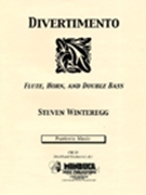 Divertimento for Flute Horn and Double Bass by Winteregg Steven for Chamber Trio (Flute Horn and Double Bass)