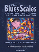 Blues Scales Essential Tools For Jazz by Greenblatt Dan Dan Greenblatt for Bass Clef Instrument w/ Audio