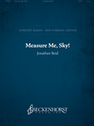 Measure Me Sky by Reid Jonathan for SATB