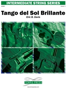 Tango del Sol Brillante by Davis Eric for String Orchestra