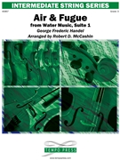 Air & Fugue from Water Music Suite 1 by Handel George Frideric - McCashin Robert D - for String Orchestra