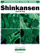Shinkansen by Krug Jason W for String Orchestra