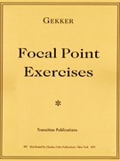 Focal Point Exercises by Gekker Chris for Trumpet Method