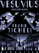Vesuvius by Ticheli Frank for Flex Band or Orchestra