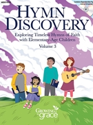 Hymn Discovery Volume 3 for Unison with Audio and PDFs