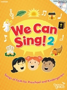 We Can Sing 2 - Songs of Faith for Preschool and Kindergarten