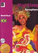 Play-along Saxophone - Brazil by Brazil W / cd and Pia - Neto Jovino Santos - for Saxophone and Piano