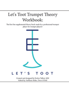 Let's Toot Theory Workbook