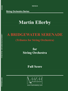 A Bridgewater Serenade