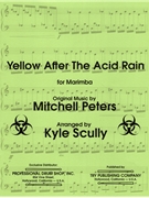 Yellow After the Acid Rain