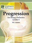 Progression by Daniels M L for String Orchestra