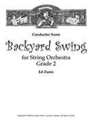 Backyard Swing by Zunic Ed for Full Score