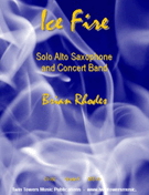 Icefire by Rhodes Brian for Alto Saxophone w/ Band