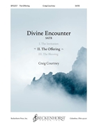 Divine Encounter: II. The Offering