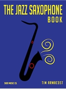 The Jazz Saxophone Book