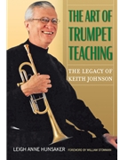 The Art Of Trumpet Teaching