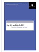 Rise Up and Go Tell It