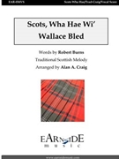 Scots, Wha Hae Wi’ Wallace Bled