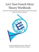 Let's Toot Theory Workbook