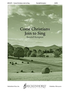 Come Christians Join to Sing