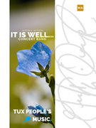 It Is Well...