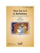 How Far Is It to Bethlehem
