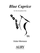 Blue Caprice for Solo Alto Saxophone