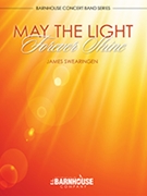 May The Light Forever Shine