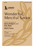 Wonderful Merciful Savior