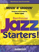 Movin’ N’ Groovin’