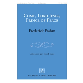 Come Lord Jesus Prince of Peace