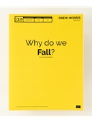 Why do we Fall?