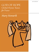God of Hope: Global Hymn Tunes for Piano