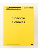 Shadow Grooves