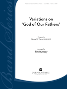 Variations On God Of Our Fathers by - Rumsey Tim - for Concert Band