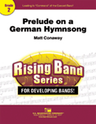 Prelude On A German Hymnsong by Conaway Matt for Full Score