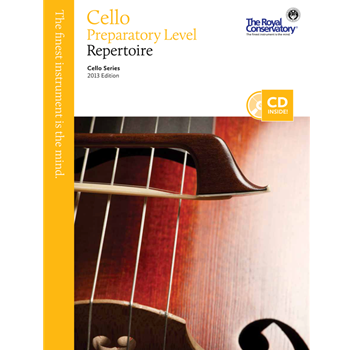 Cello Repertoire Preparatory - 2013 Edition