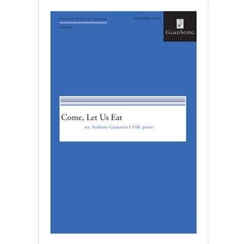 Come, Let Us Eat