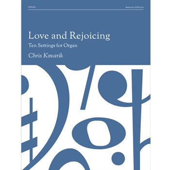 Love and Rejoicing