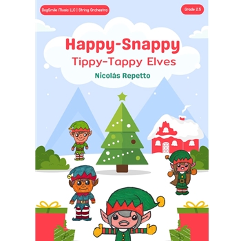 Happy-Snappy Tippy-Tappy Elves