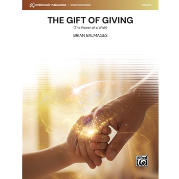 The Gift of Giving (The Power of a Wish)
